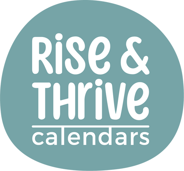 Rise and Thrive Calendars
